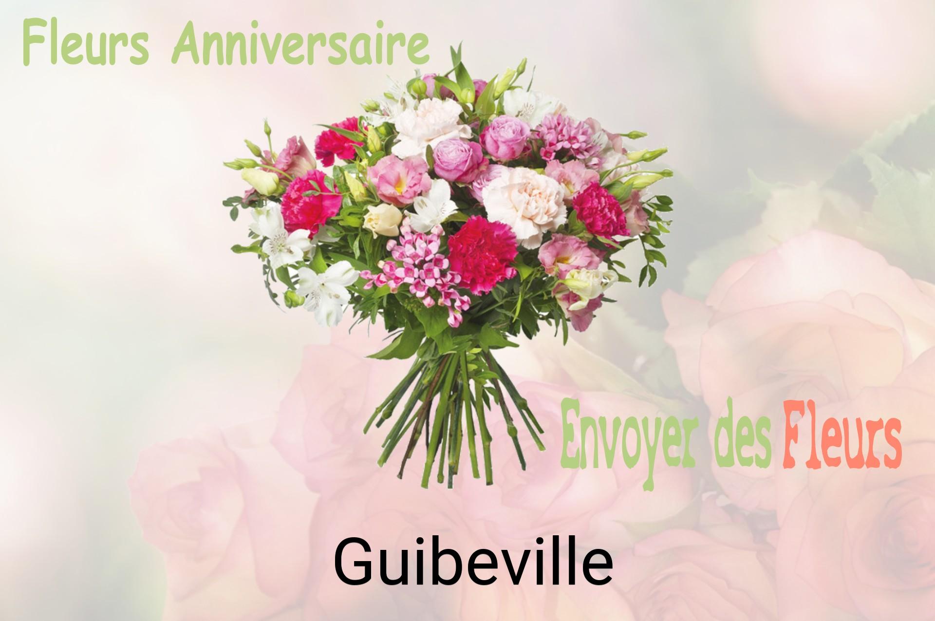 Bouquet de fleurs d’anniversaire livré à Guibeville
